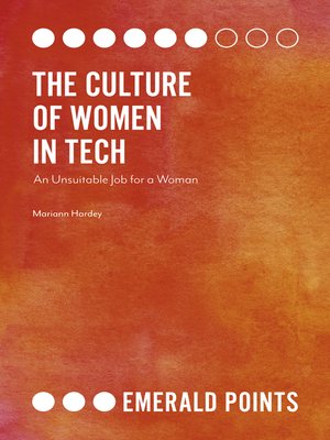 cover image of The Culture of Women in Tech